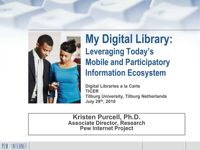 My Digital Library: Leveraging Toda...