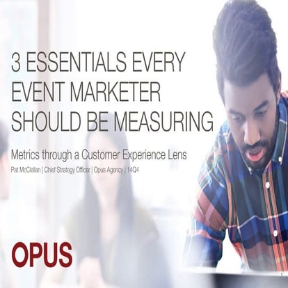3 Essentials Every Event Marketer Should Be Measuring