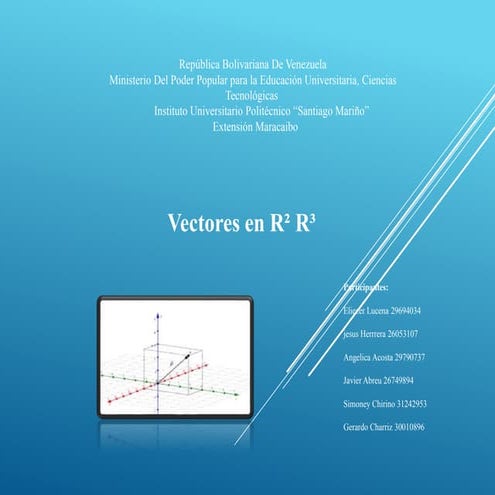 Vectores r2 r3 | PPTX