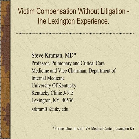Victim Compensation Without Litigation - the Lexington Experience 	 Victim Co...