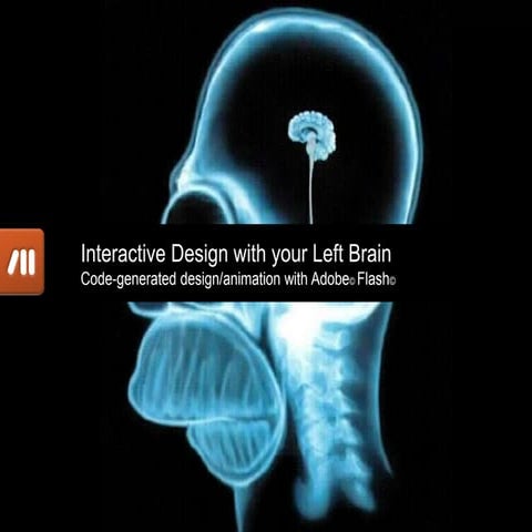 Interactive Design with your Left Brain