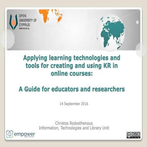 Applying learning technologies and tools for creating and using KR in online ...