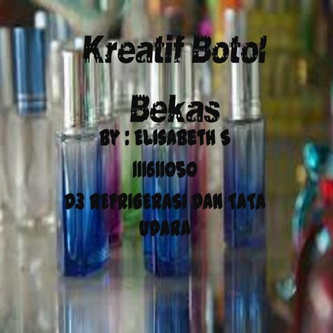 Kreatif botol bekas