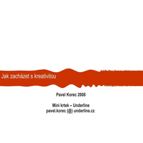 Úvod k péči o svou kreativitu