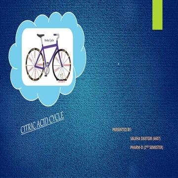 Krebs cycle- significance,steps,energetics,inhibitors,amphibolic