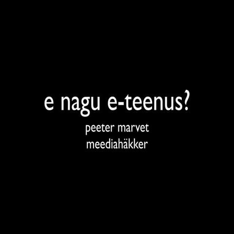 e nagu e-teenus?