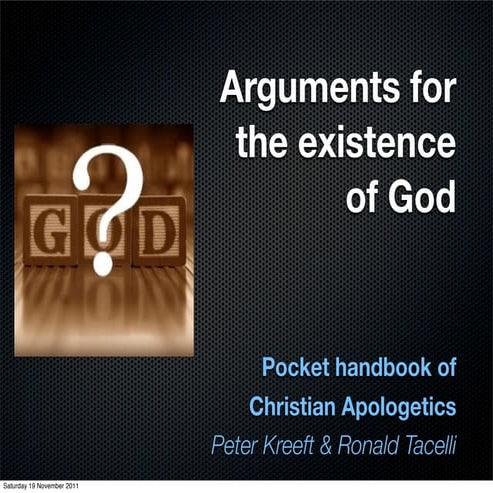 Apologetics: Kreeft Chapter 3 - Existence of God