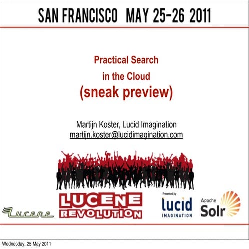 Practical Search in the Cloud - By Marc Krellenstein