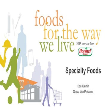 Don Kremin HRL Investor Day 2015