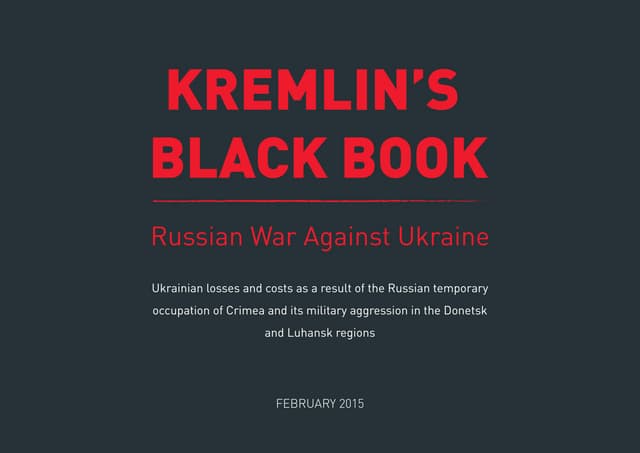 KREMLIN’S BLACK BOOK. Russian War Against Ukraine