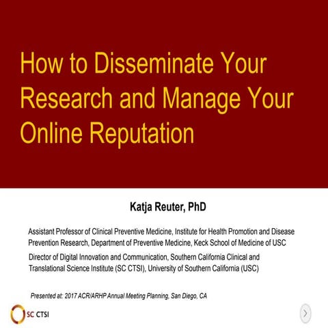 Disseminating Research and Managing Your Online Reputation 