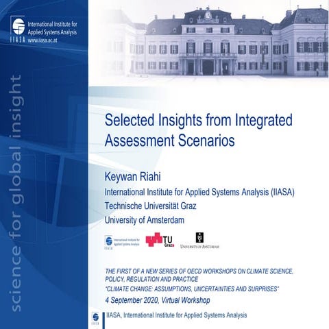 Keywan Riahi (IIASA) - OECD Workshop on “Climate change, Assumptions ...