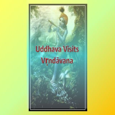 Krishna Leela Series - Part 41 - Uddhava Visits Vrndavana