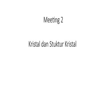 Membahasa tentang Kristal dan Stuktur Kristal.pptx