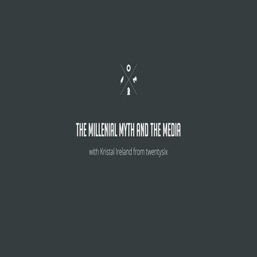 SearchLeeds, Kristal Ireland 'The millennial myth and the media' 