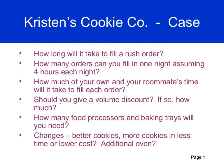 Kristen's cookie company case analysis picture