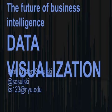 PLOTCON NYC:  The Future of Business Intelligence: Data Visualization