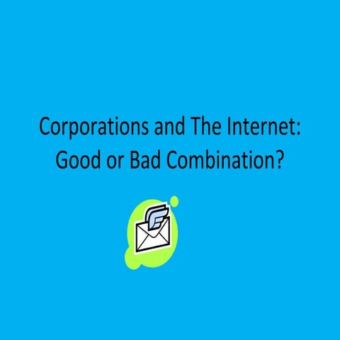 Corporations and the Internet