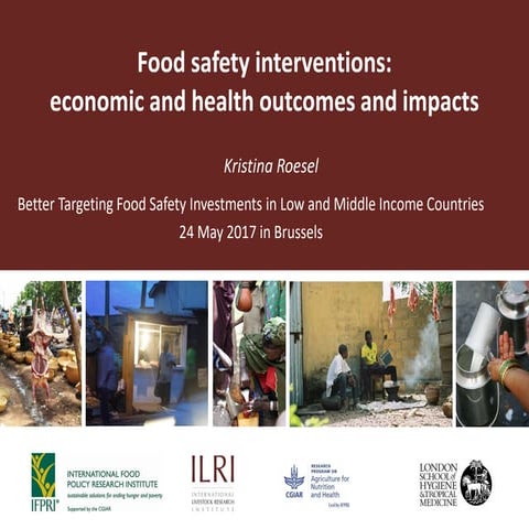 Presentation by Kristina Roesel, Food Safety Workshop 24 May 2017