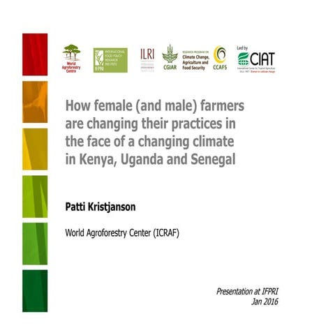 How female (and male) farmers are changing their practices in the face of cha...