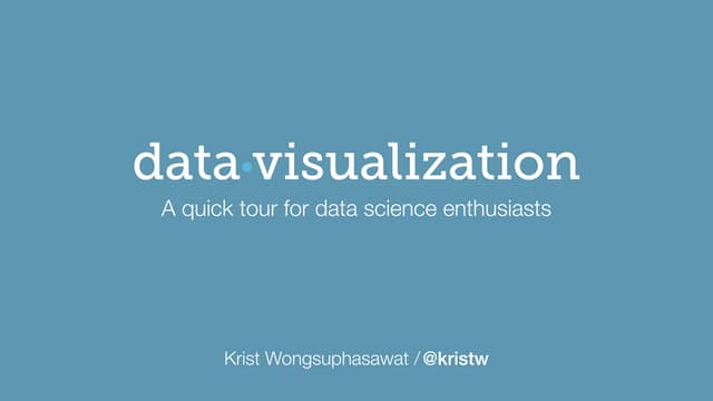 Data Visualization: A Quick Tour for Data Science Enthusiasts