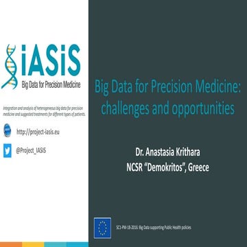 Big data for precision medicine: challenges and opportunities