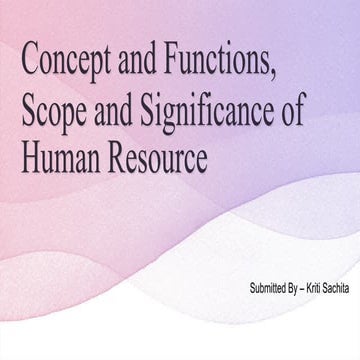 Concept and Functions, Scope and Significance of Human Resource Management