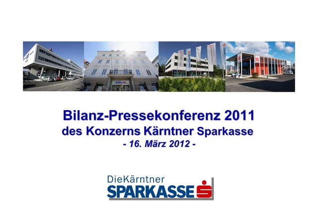 Kärntner Sparkasse Bilanz 2011