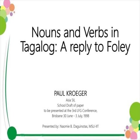 Nouns and Verbs in Tagalog: a reply to Foley