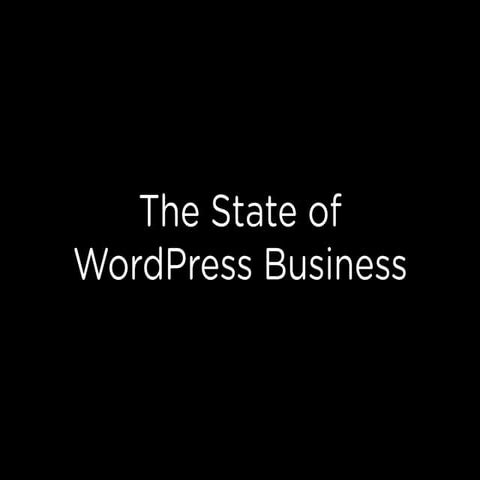 The State of WordPress Business