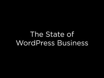 The State of WordPress Business