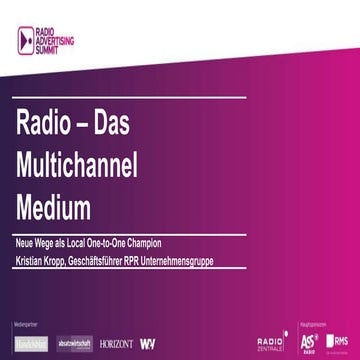 Radio – Das Multichannel Medium (Kristian Kropp, bigFM / RPR1.)