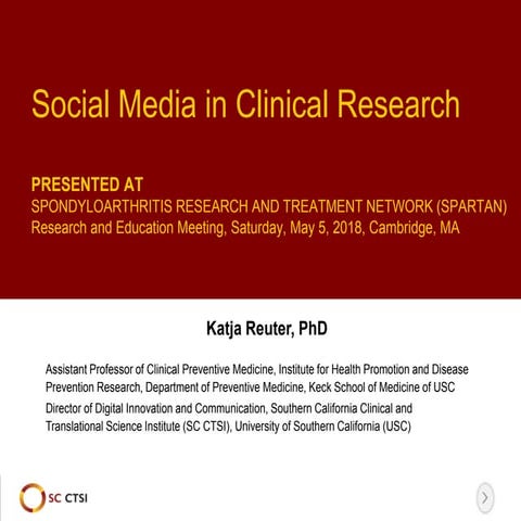 Social Media in Clinical Research: Presentation for SPARTAN meeting 2018