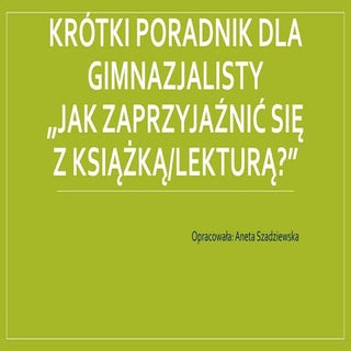 Krótki poradnik dla gimnazjalisty