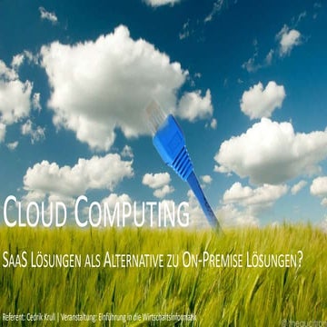SaaS als Alternative zu On-Premise Lösungen?