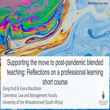 Supporting the Move to Post-Pandemic Blended Teaching: Reflections on a Profe...