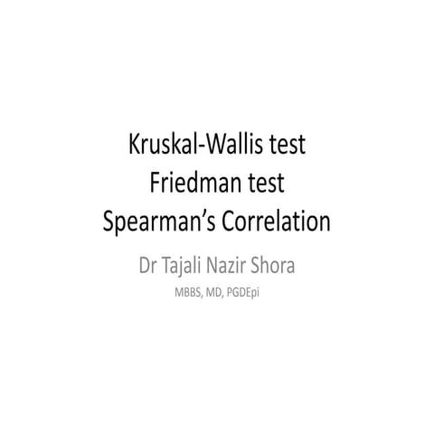 Kruskal wallis Friedman Spearman Dr Tajali Shora