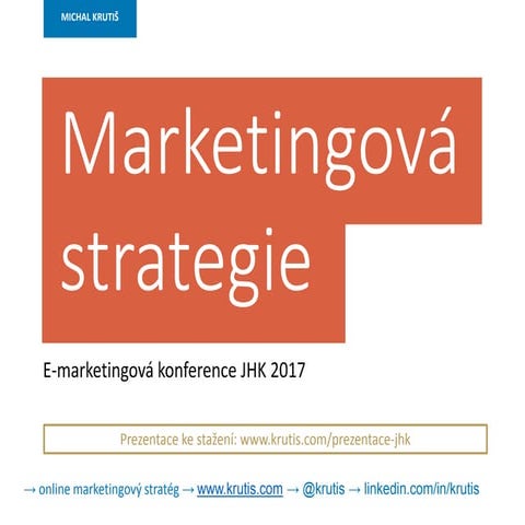 Marketingová strategie: Krutiš