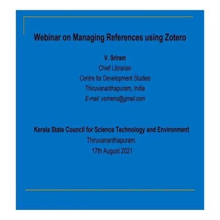Webinar on Managing References using Zotero