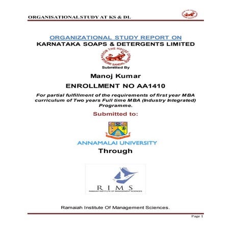 KARNATAKA SOAPS & DETERGENTS LIMITED (KS&DL) Internship report (manoj Rims)