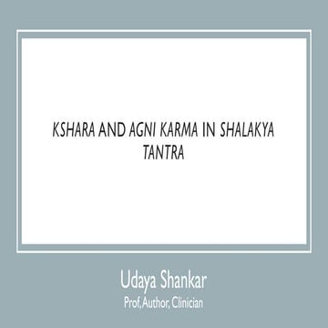 Kshara karma agni karma in shalakya