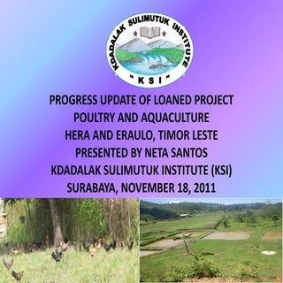 PROGRESS UPDATE OF LOANED PROJECT P...