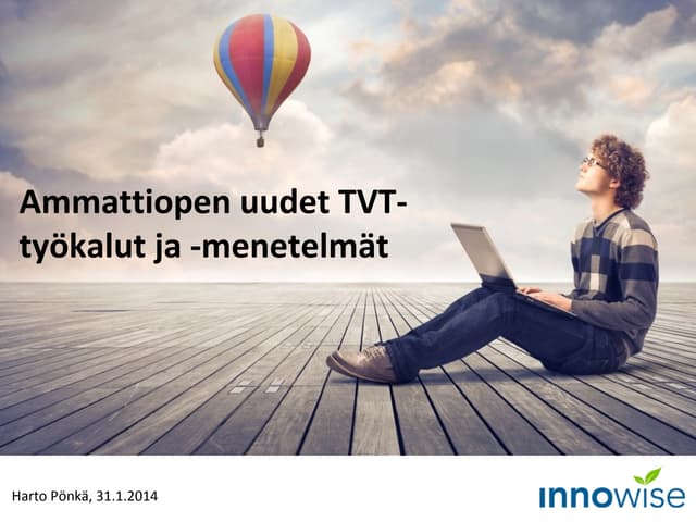 Ammattiopen uudet TVT-työkalut ja -menetelmät