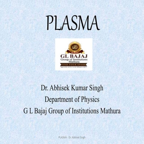 Plasma physics | PPTX
