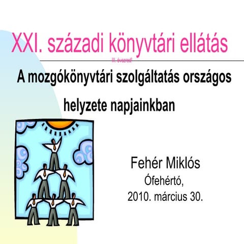 Fehér Miklós KSZR prezentációja - 2010.03.30.