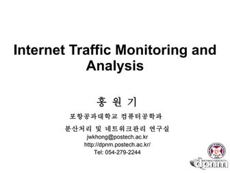 Internet Traffic Monitoring and Analysis