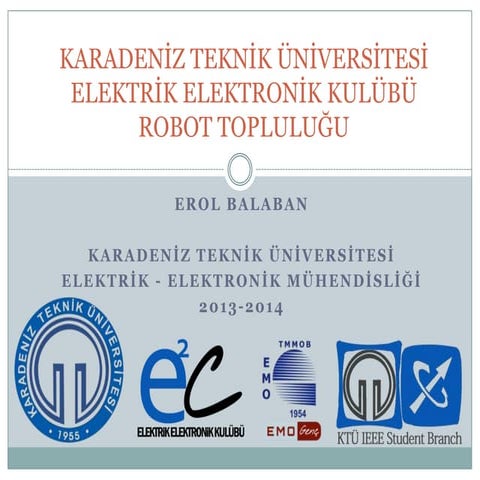 KTÜ EEK Robot Tanıtımı