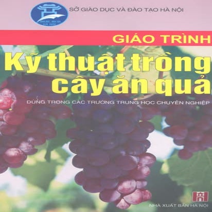 Kỹ thuật trồng cây ăn quả - Phạm Văn Duệ.pdf