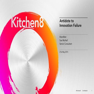 8 Antidotes to Innovation Failure