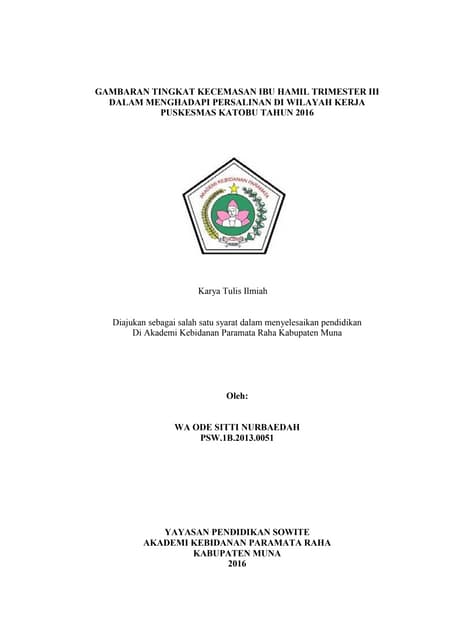 GAMBARAN TINGKAT KECEMASAN IBU HAMIL TRIMESTER III DALAM MENGHADAPI PERSALINA...